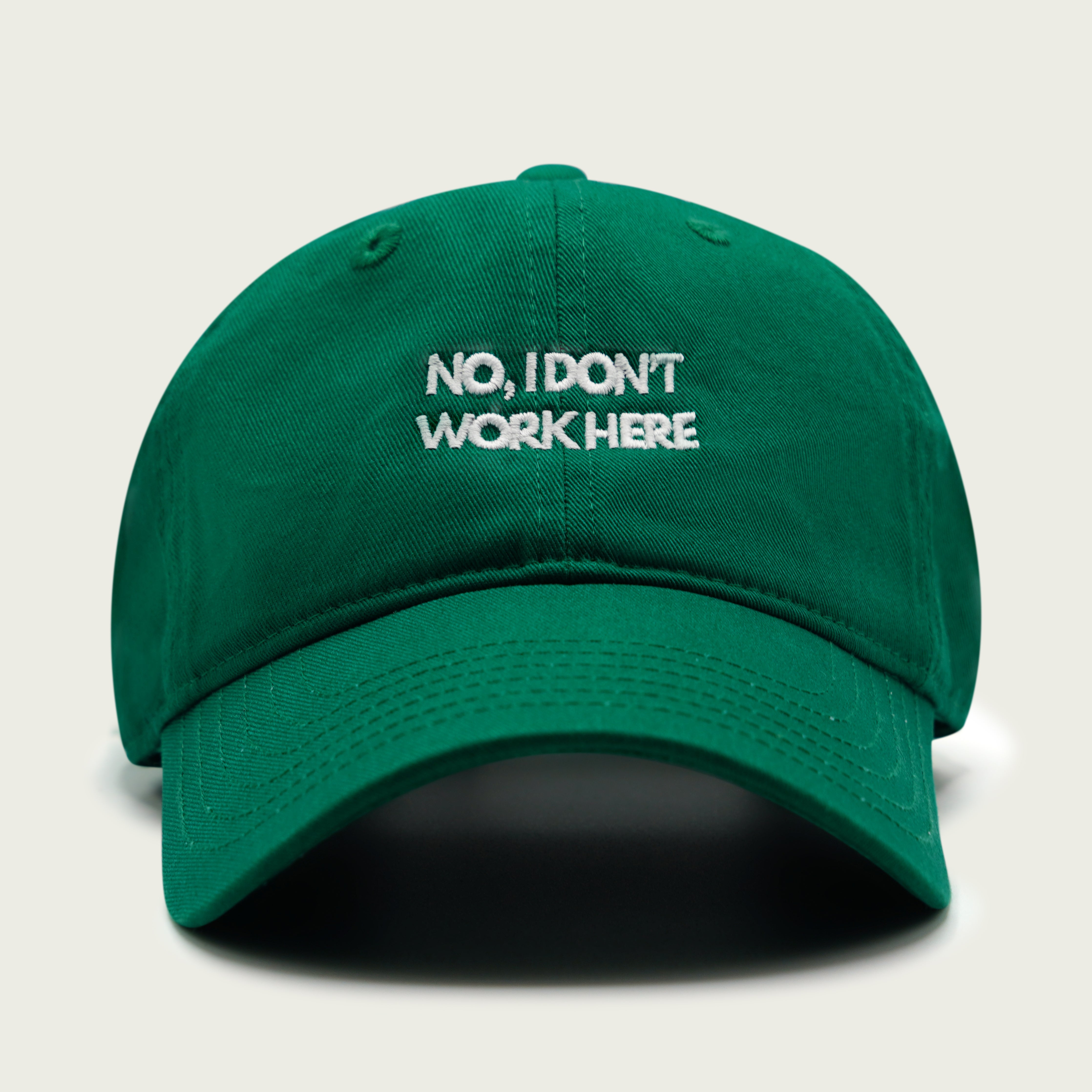 "NO, I DON'T WORK HERE" CAP GREEN
