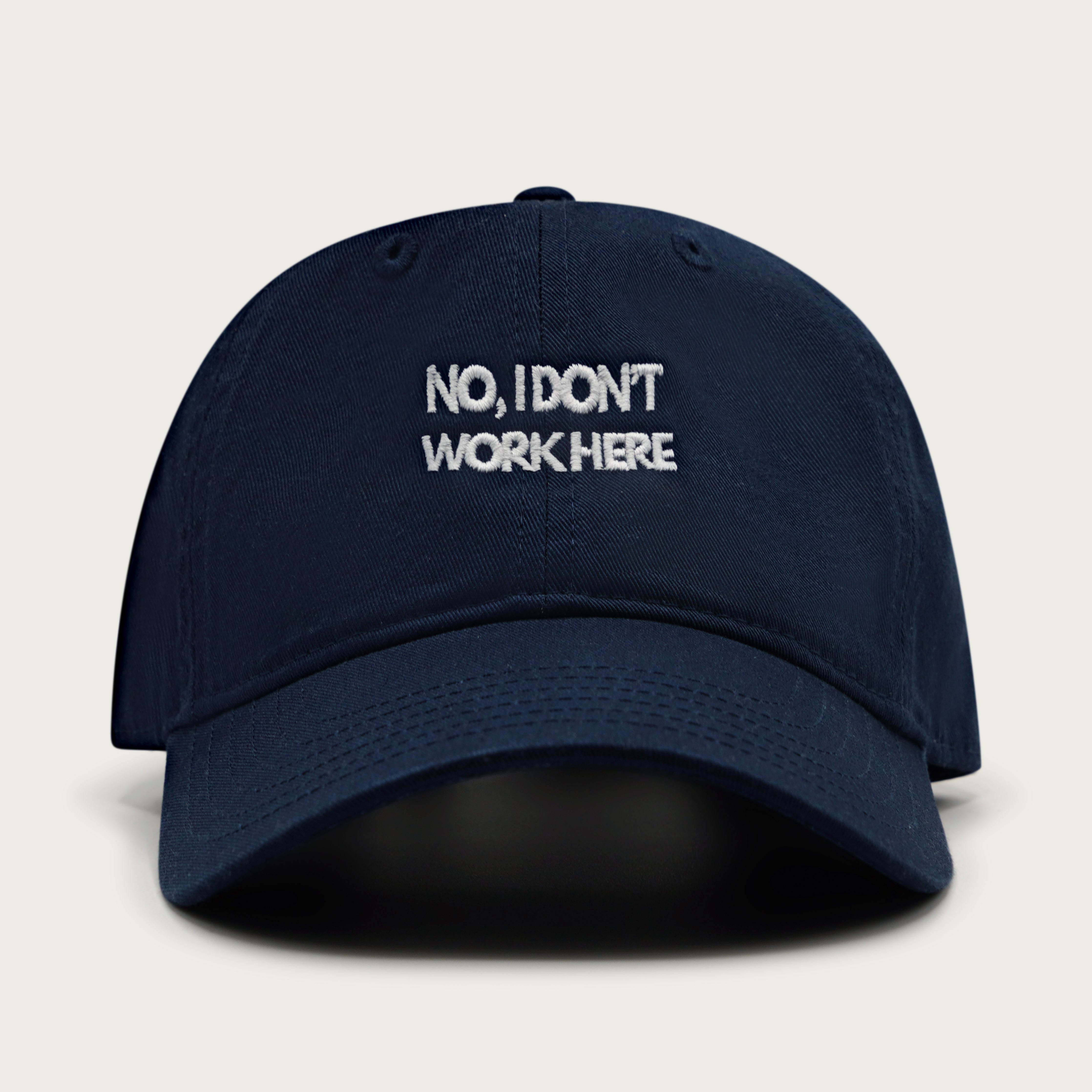 "NO, I DON'T WORK HERE" CAP NAVY